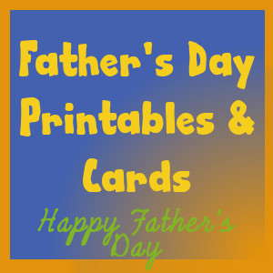 Father's Day Crafts and Printables