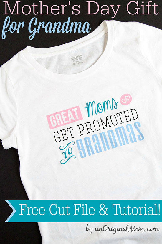 "Great Moms Get Promoted to Grandmas" - Free T-shirt Design
