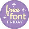 Free Font Friday