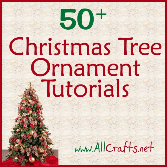 50+ Christmas Tree Ornament Tutorials AllCrafts Free Crafts Update
