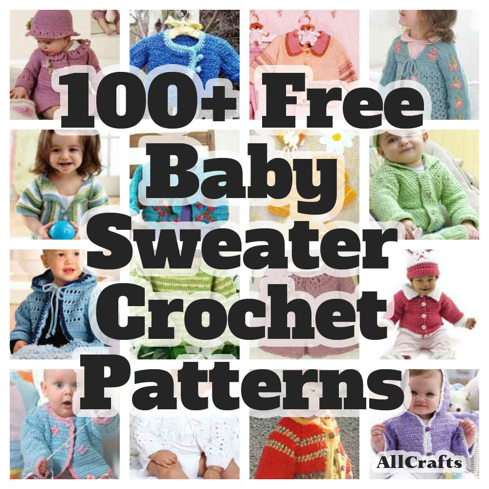 100 Free Baby Sweater Crochet Patterns – AllCrafts Free Crafts Update