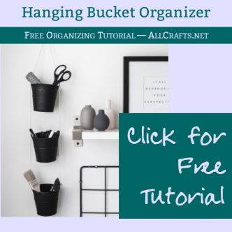 DIY Hanging Buckets Organizer